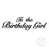 0184 BB - Birthday Girl Wording Rubber Stamp