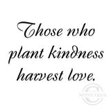 0236 E - Plant Kindness Wording Rubber Stamp