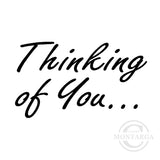 0308 B - Thinking of You Wording Rubber Stamp