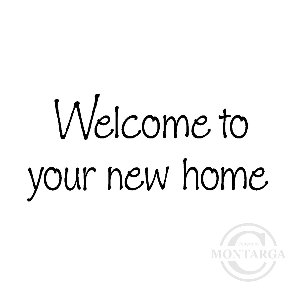 2741 B - Welcome Home Wording Rubber Stamp