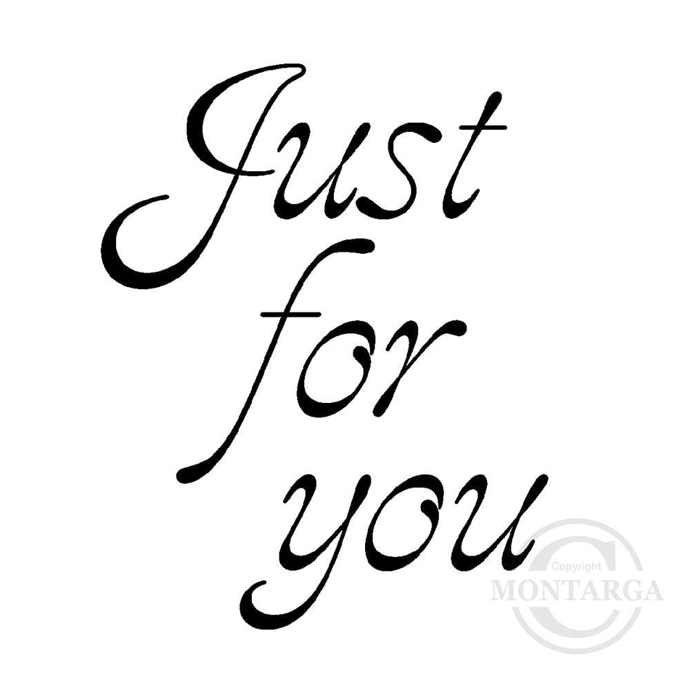 2946 D - Just For You Wording Rubber Stamp