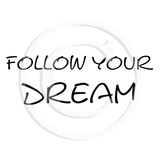 0242 B - Follow Your Dream Rubber Stamp