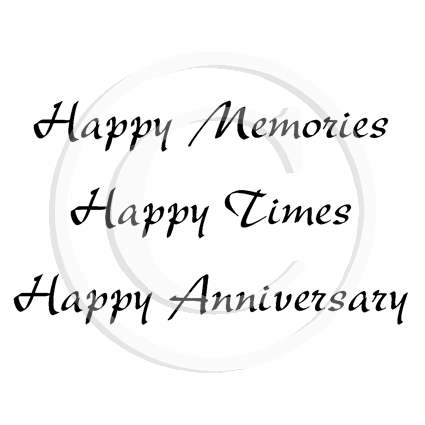 0386 E - Anniversary Saying Rubber Stamps