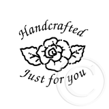 0463 A - Handcrafted Just For You Rubber Stamp