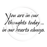 2822 FF - In our Thoughts Today Rubber Stamp