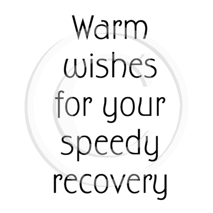 2825 D - Speedy Recovery Rubber Stamp