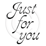 2946 D - Just For You Rubber Stamp
